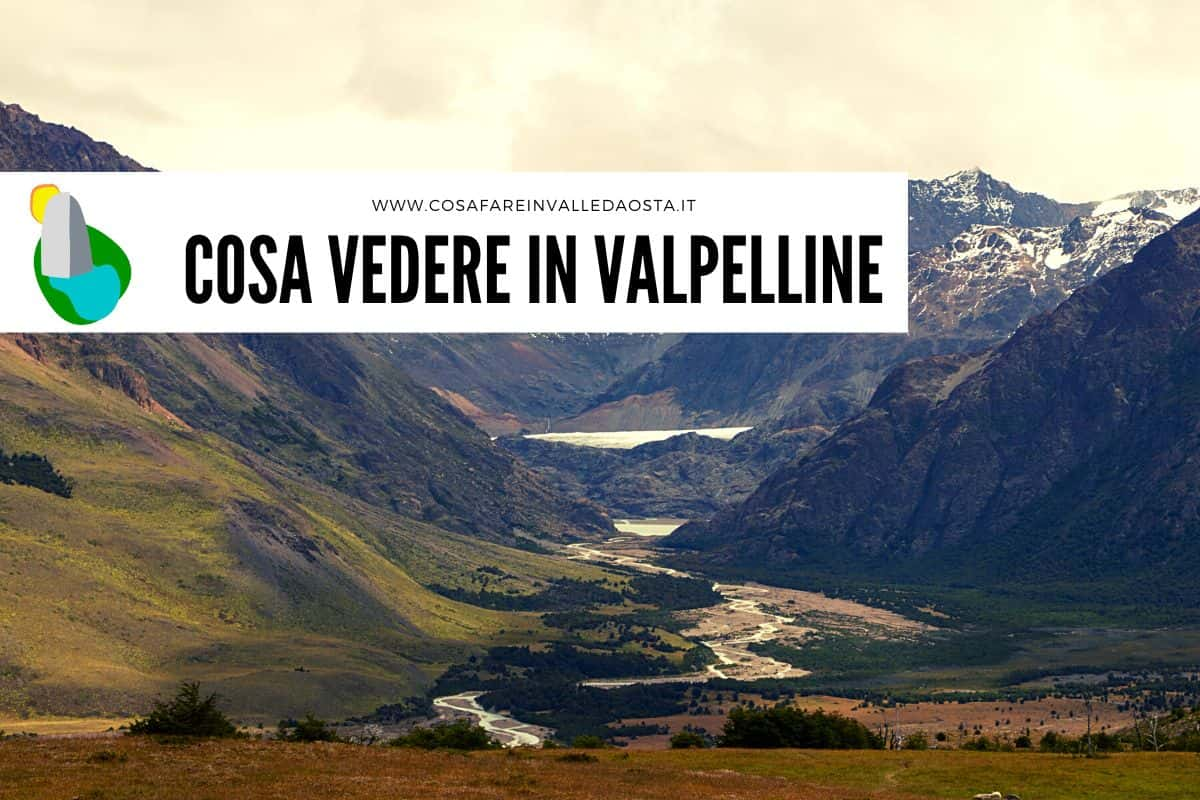 COSA-VEDERE-IN-VALPELLINE